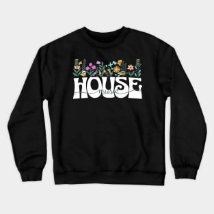 HOUSE MUSIC  - Beats In Bloom (white/green/purple) Crewneck Sweatshirt